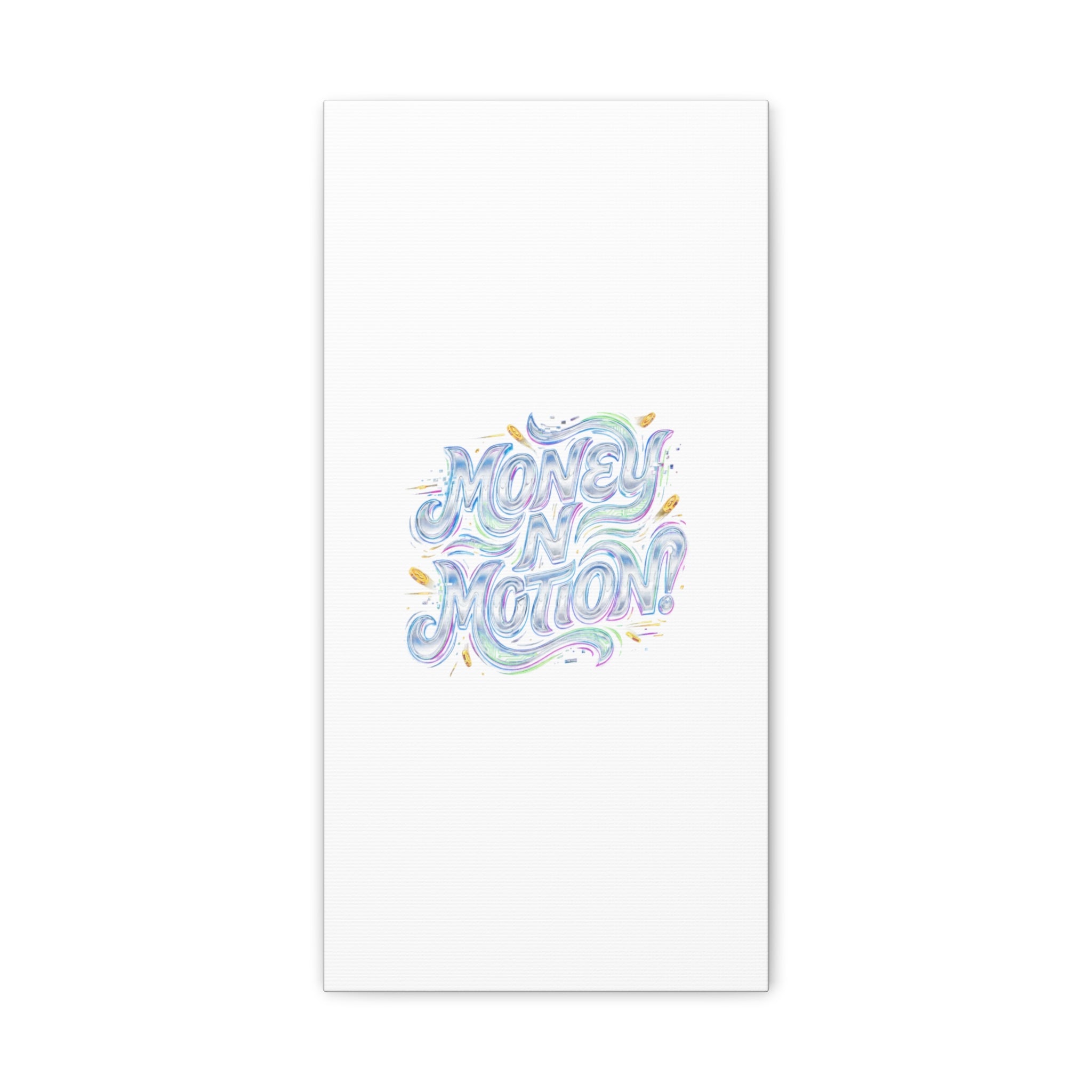 Money N Motion Canvas | psychedelic typography, melting letters poster