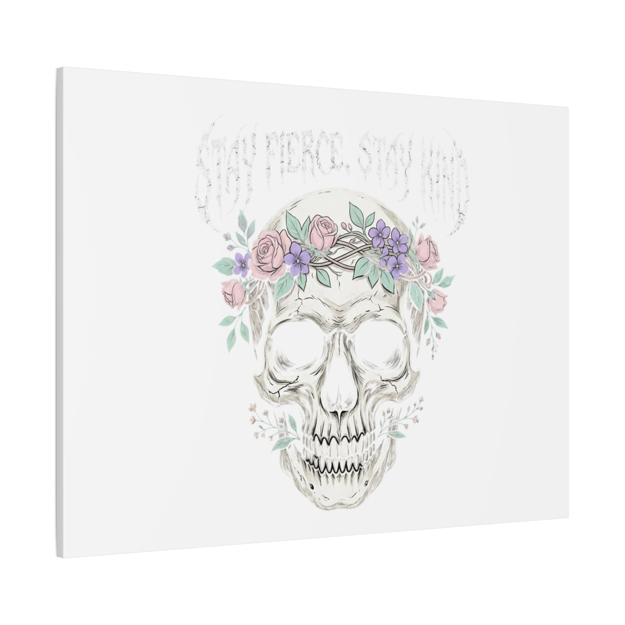 Stay Fierce Stay Kind Skull Canvas | Heavy Metal Wellness, gothic wellness quote
