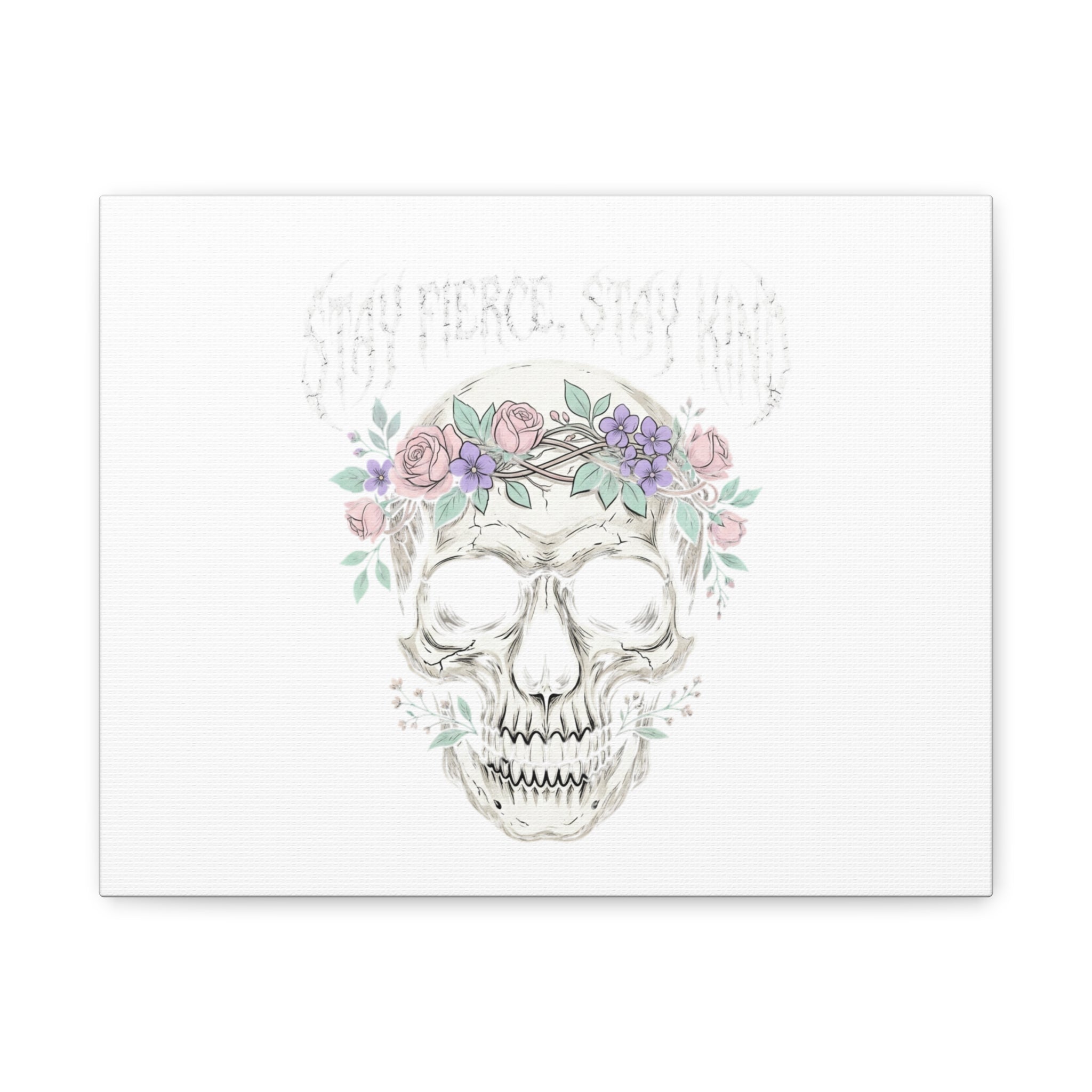 Stay Fierce Stay Kind Skull Canvas | Heavy Metal Wellness, gothic wellness quote