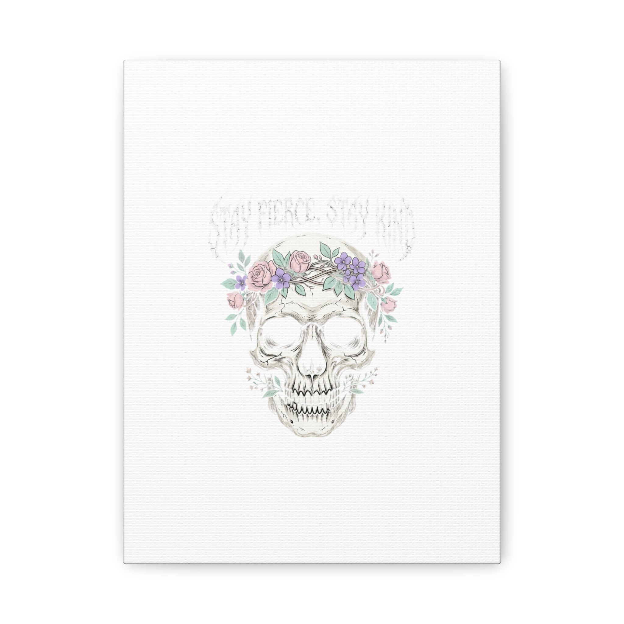 Stay Fierce Stay Kind Skull Canvas | Heavy Metal Wellness, gothic wellness quote