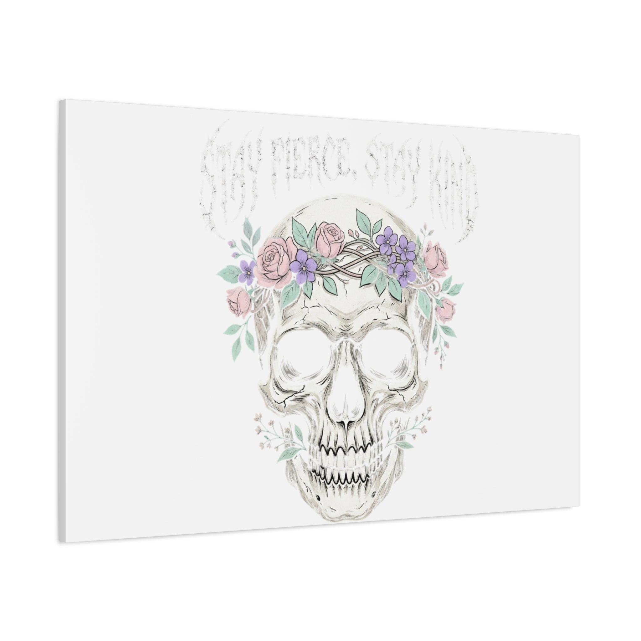 Stay Fierce Stay Kind Skull Canvas | Heavy Metal Wellness, gothic wellness quote