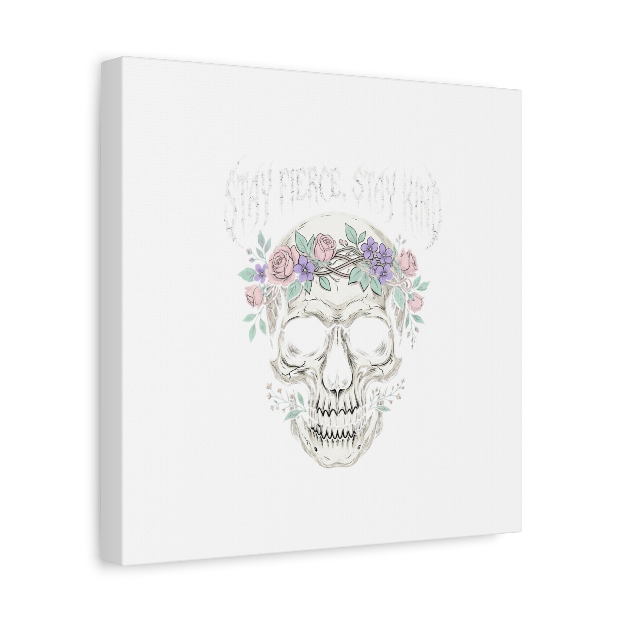 Stay Fierce Stay Kind Skull Canvas | Heavy Metal Wellness, gothic wellness quote