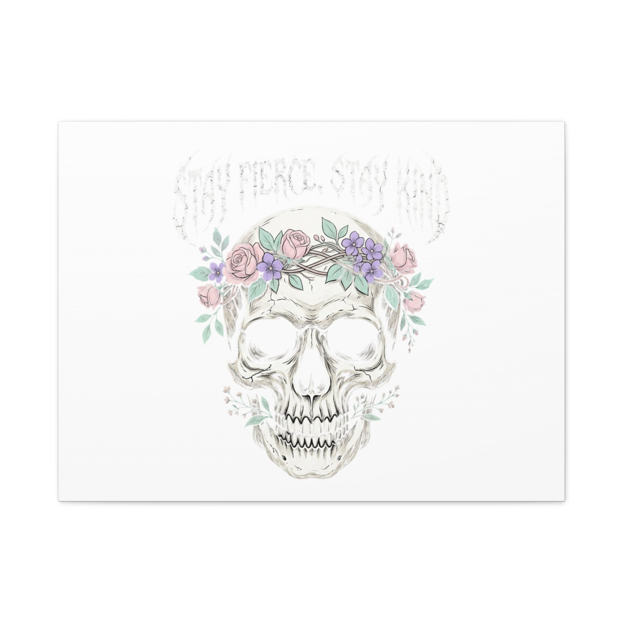 Stay Fierce Stay Kind Skull Canvas | Heavy Metal Wellness, gothic wellness quote