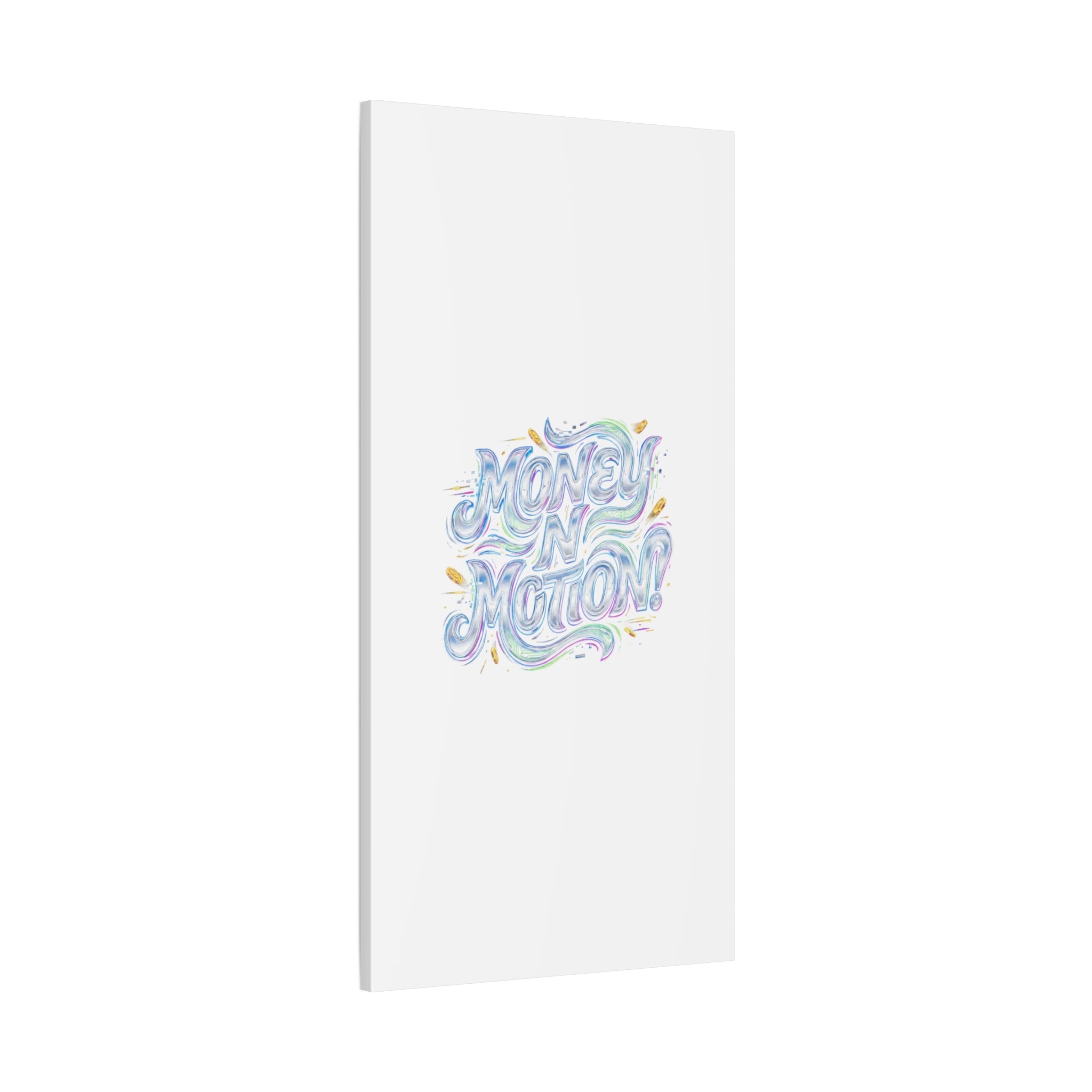 Money N Motion Canvas | psychedelic typography, melting letters poster