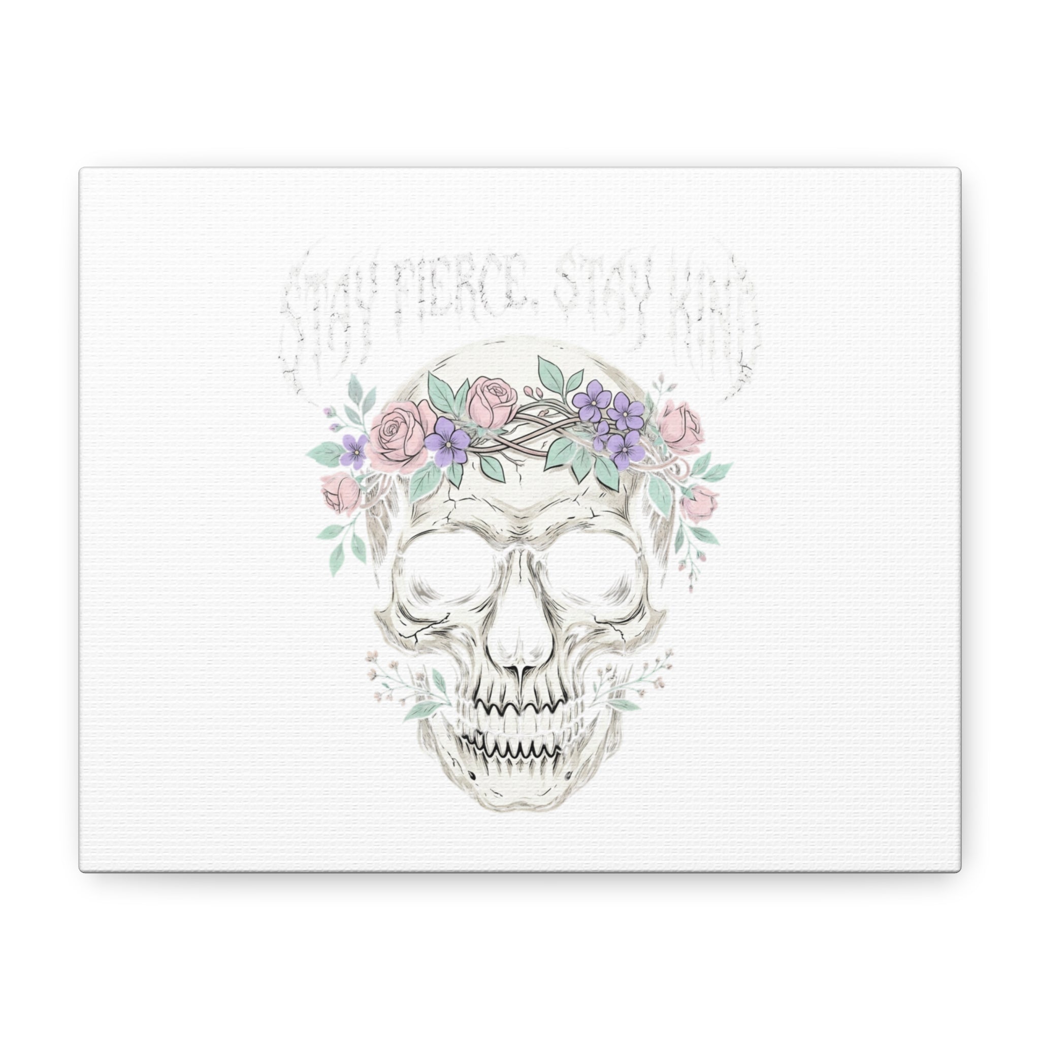 Stay Fierce Stay Kind Skull Canvas | Heavy Metal Wellness, gothic wellness quote
