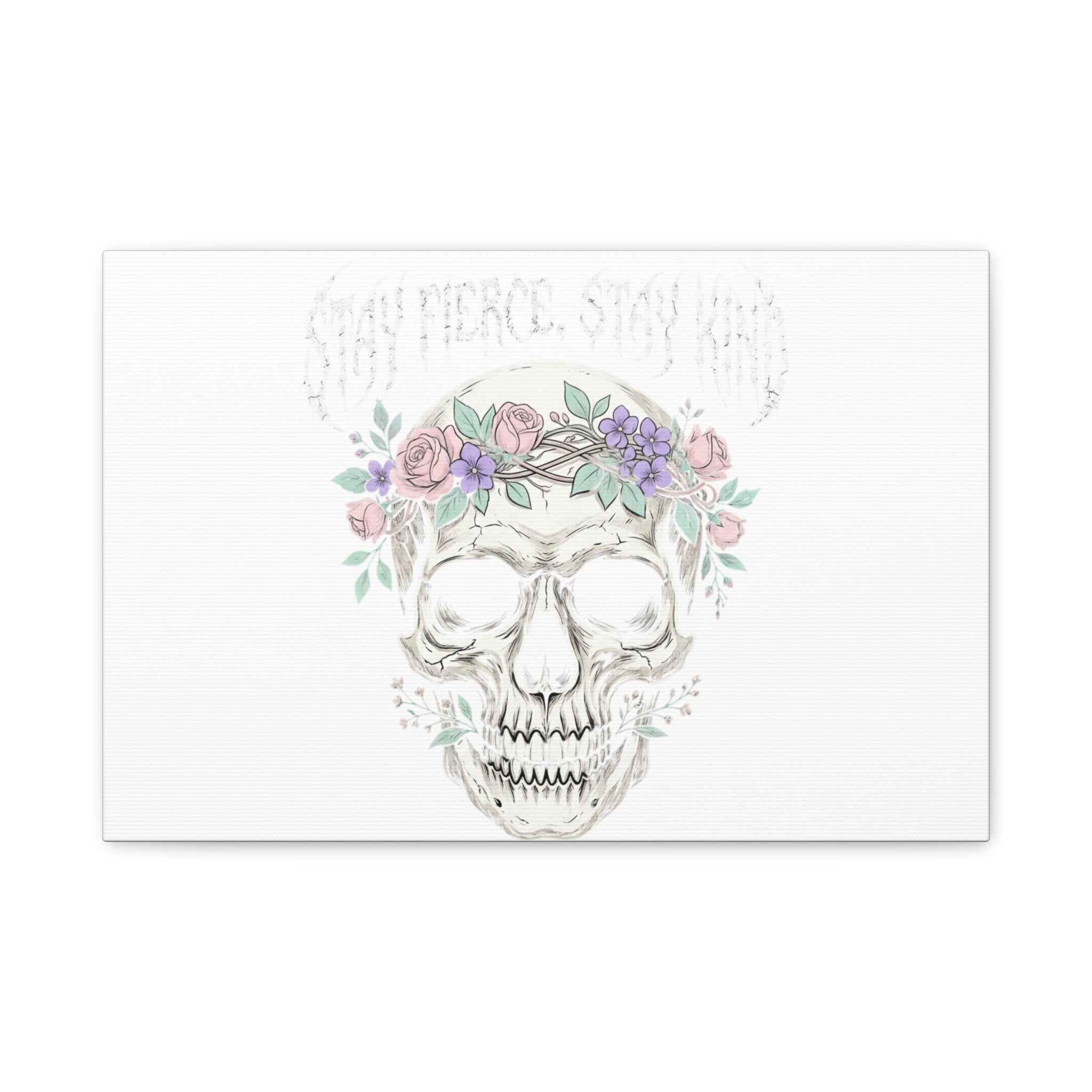 Stay Fierce Stay Kind Skull Canvas | Heavy Metal Wellness, gothic wellness quote
