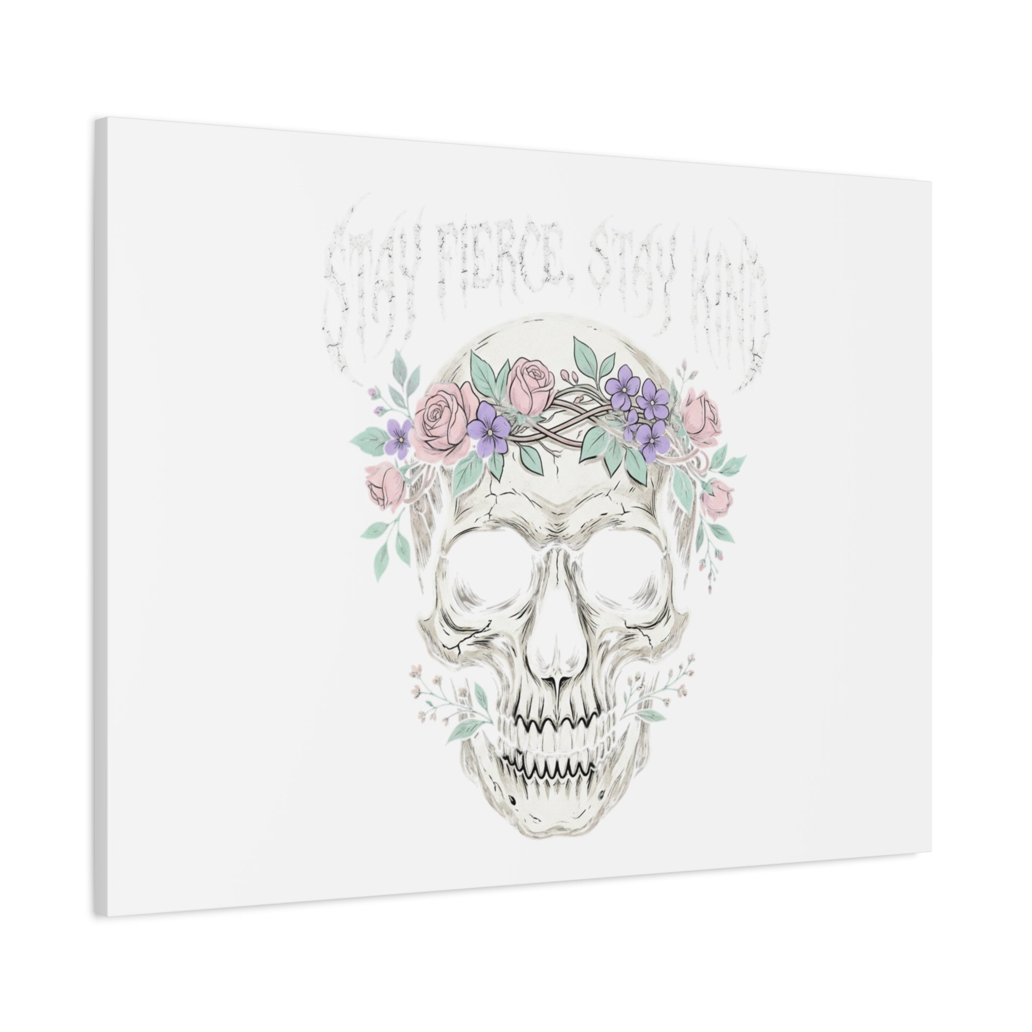 Stay Fierce Stay Kind Skull Canvas | Heavy Metal Wellness, gothic wellness quote