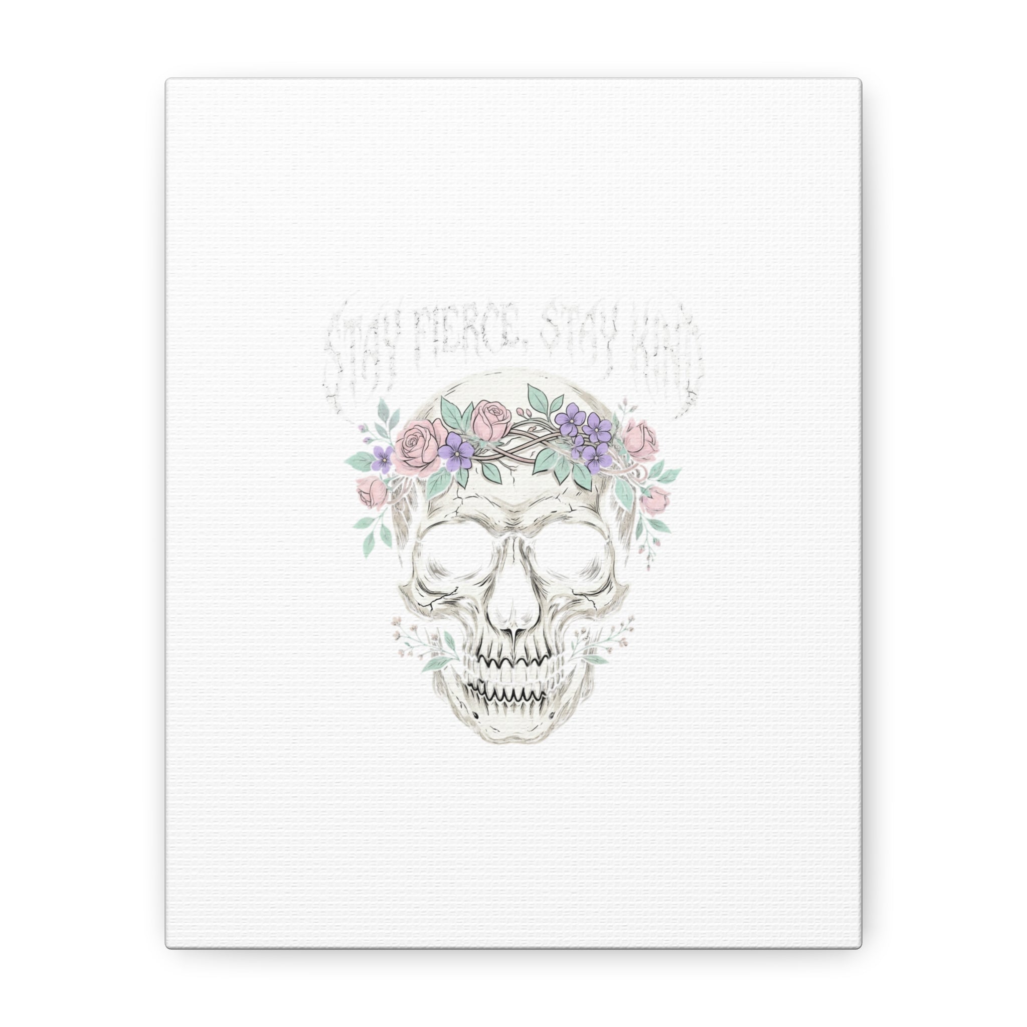 Stay Fierce Stay Kind Skull Canvas | Heavy Metal Wellness, gothic wellness quote
