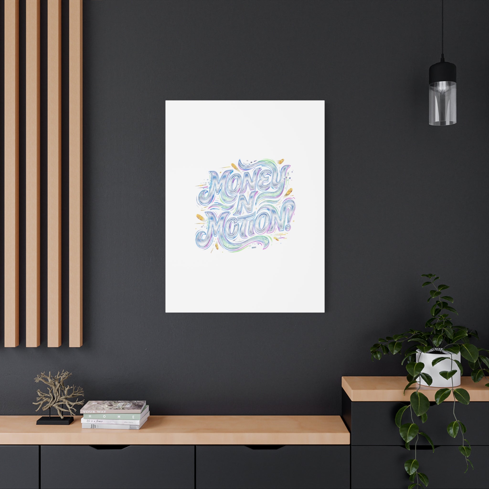 Money N Motion Canvas | psychedelic typography, melting letters poster