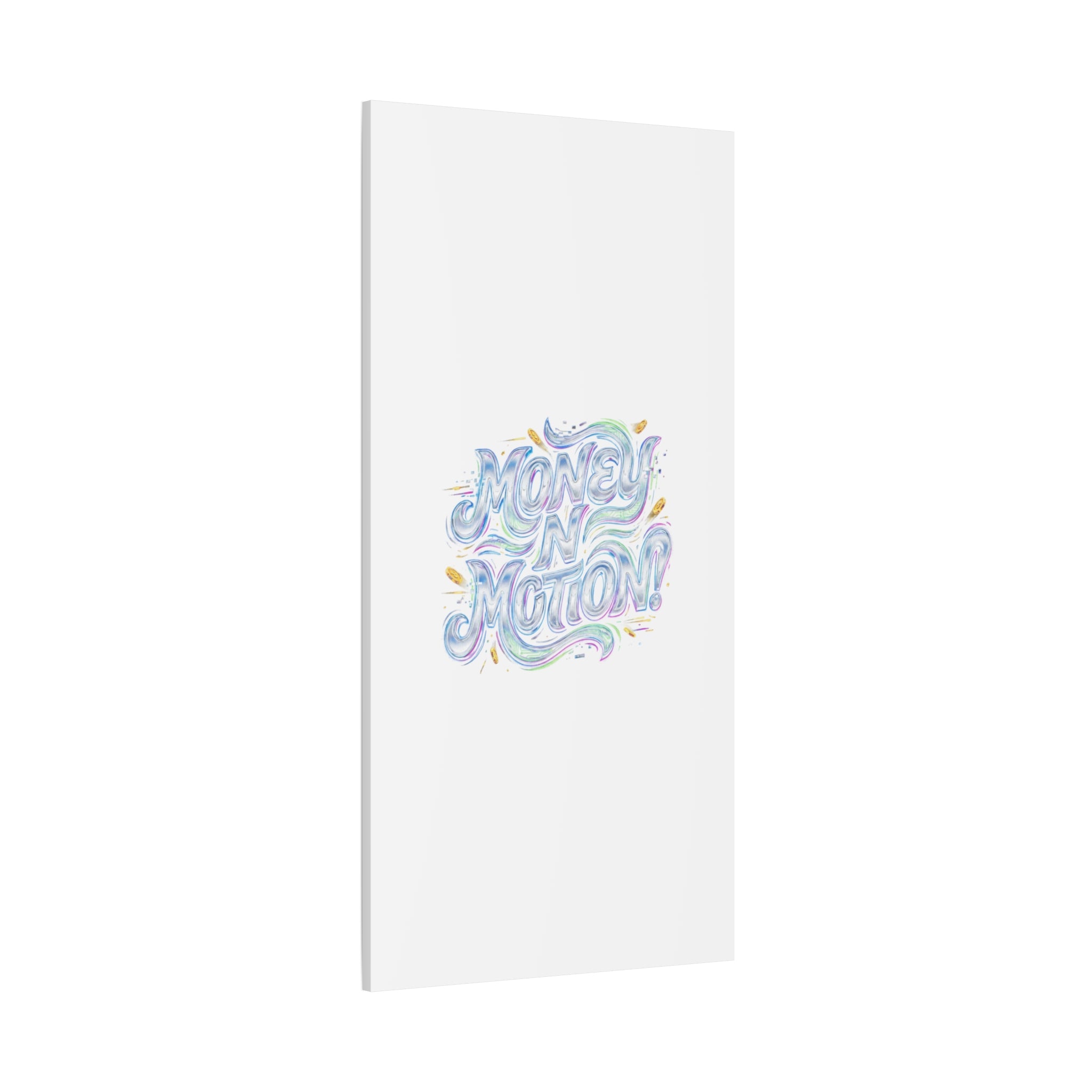 Money N Motion Canvas | psychedelic typography, melting letters poster