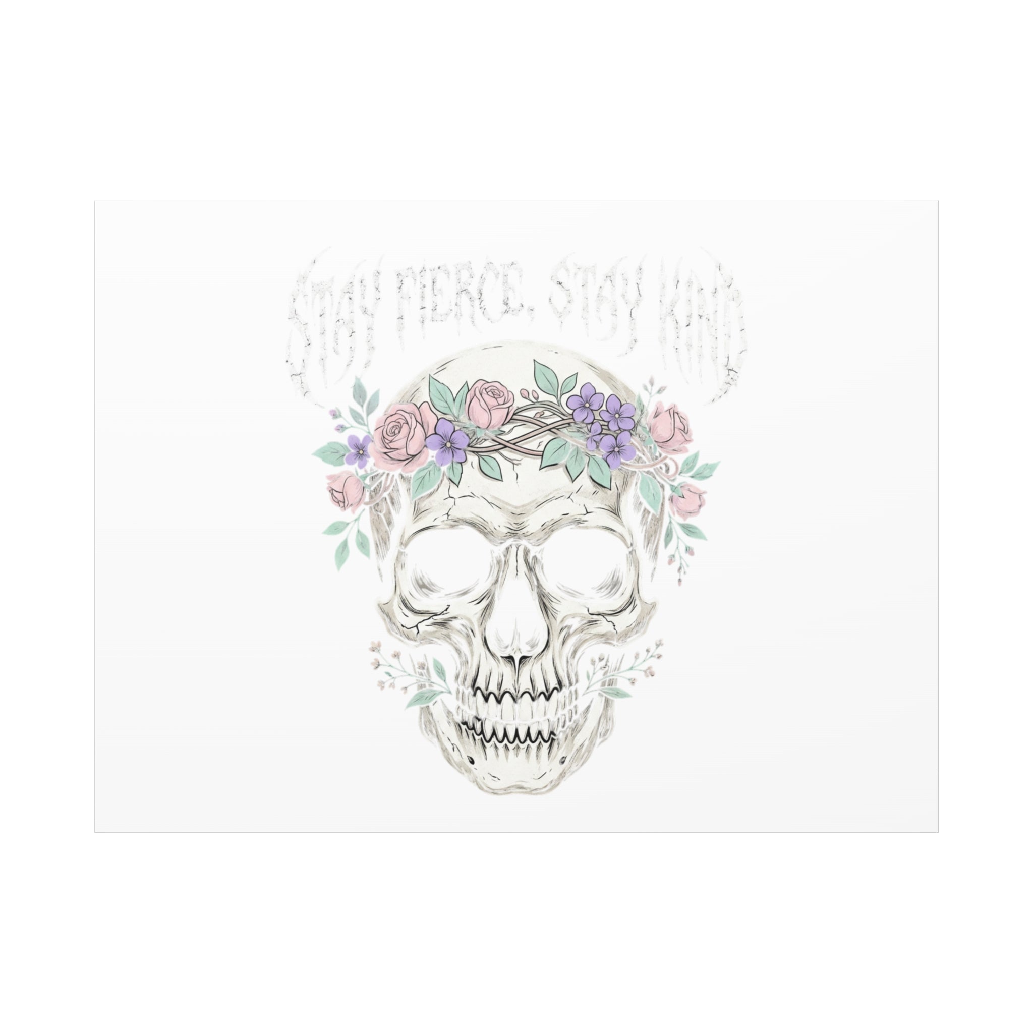 Stay Fierce Stay Kind Skull Canvas | Heavy Metal Wellness, gothic wellness quote