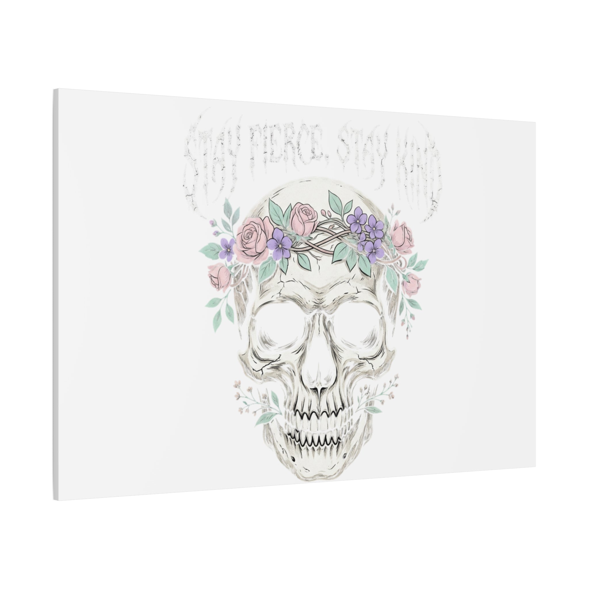 Stay Fierce Stay Kind Skull Canvas | Heavy Metal Wellness, gothic wellness quote
