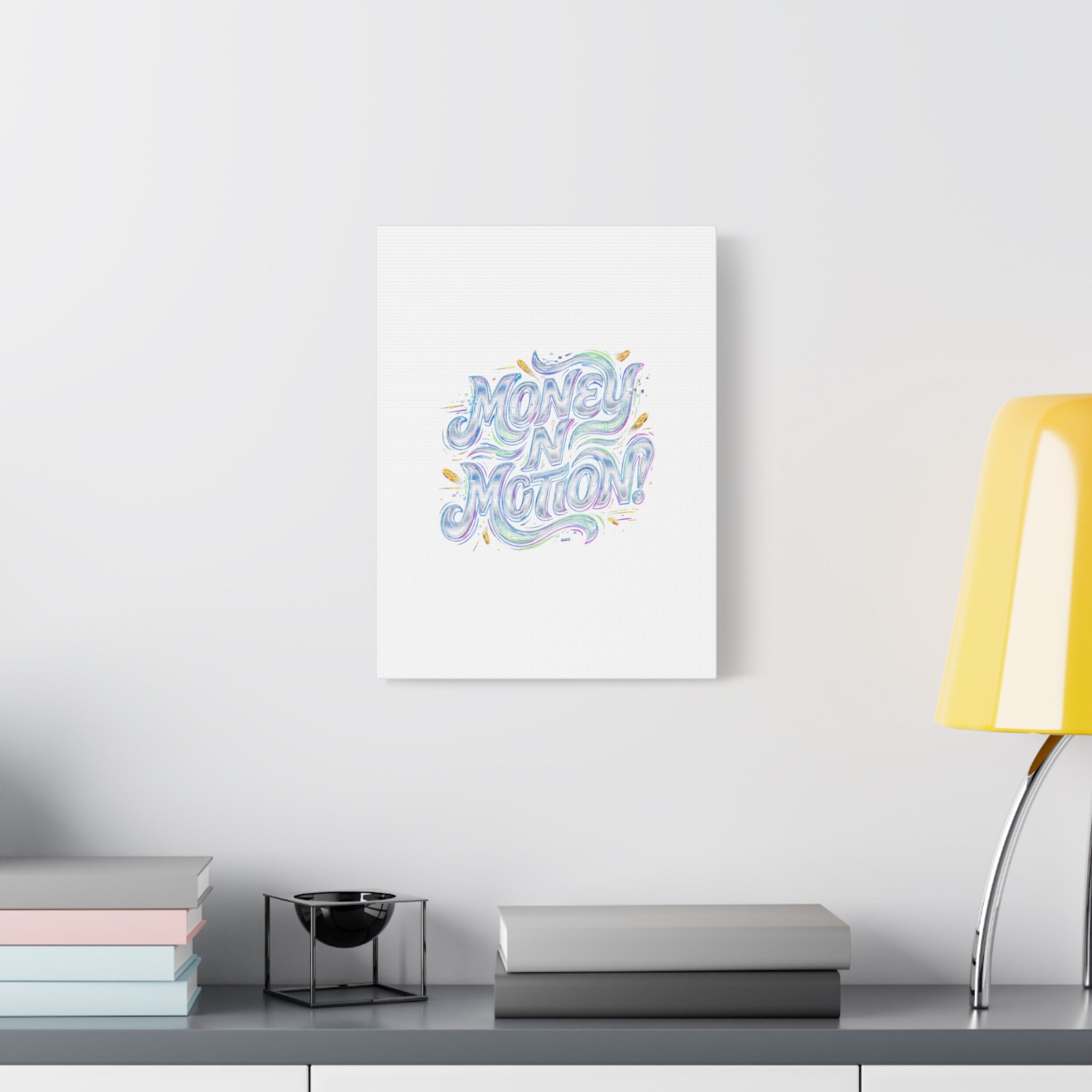 Money N Motion Canvas | psychedelic typography, melting letters poster