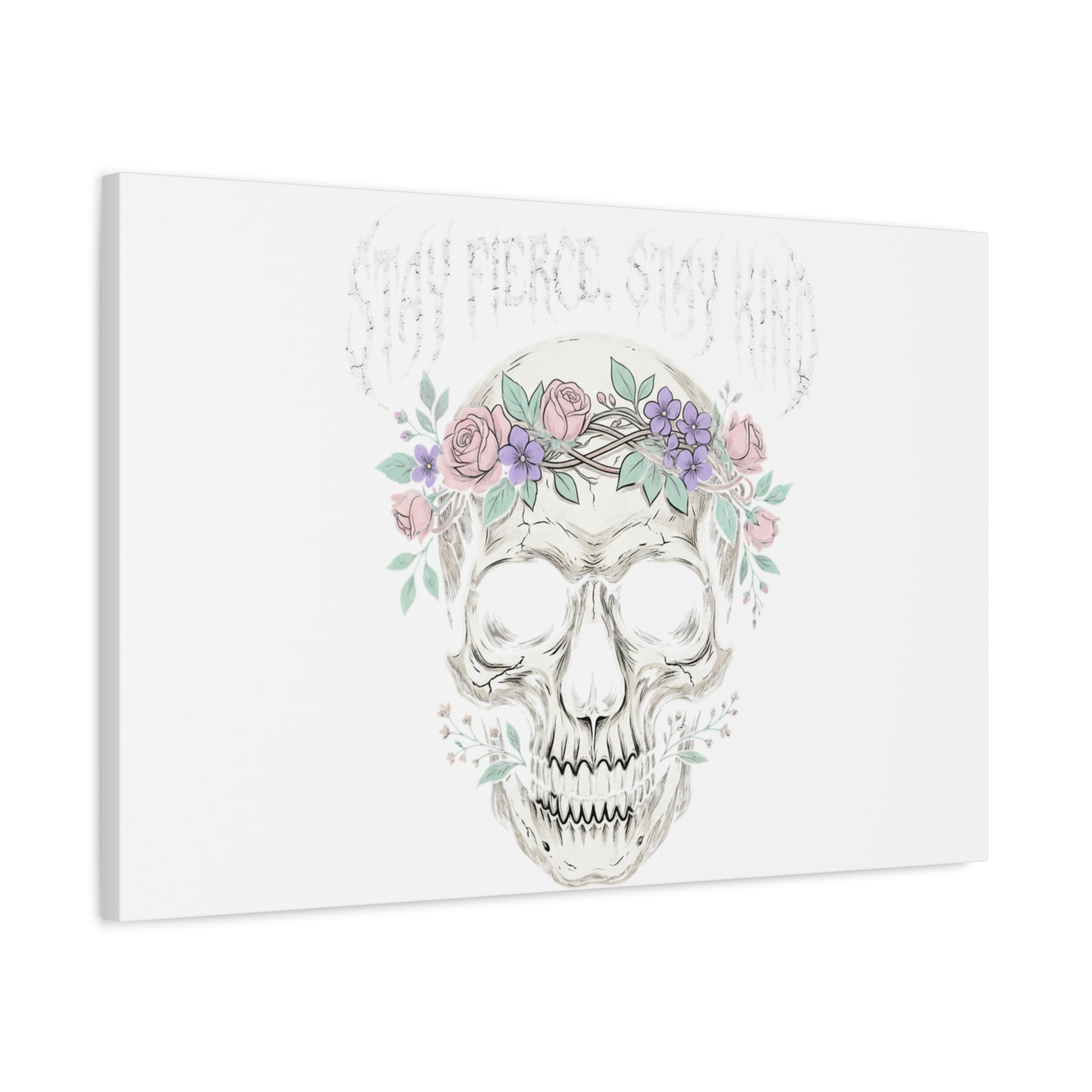 Stay Fierce Stay Kind Skull Canvas | Heavy Metal Wellness, gothic wellness quote