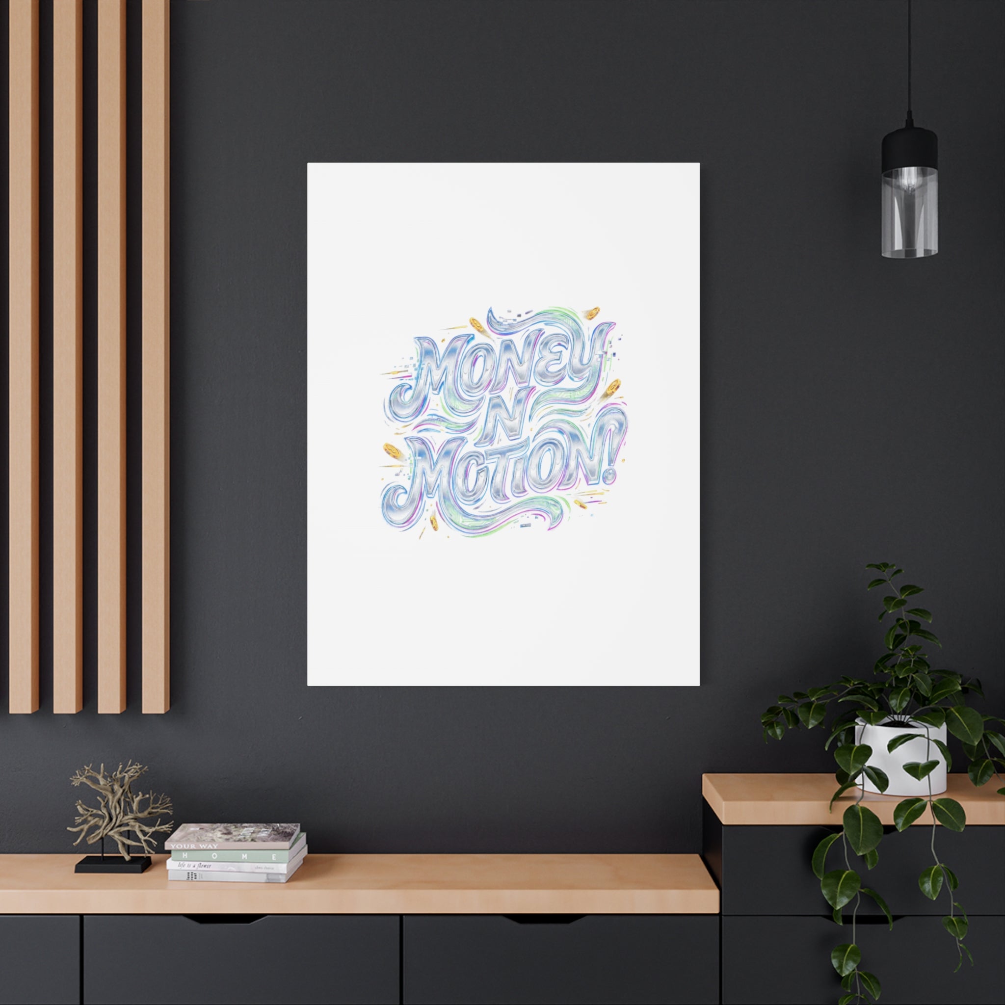 Money N Motion Canvas | psychedelic typography, melting letters poster