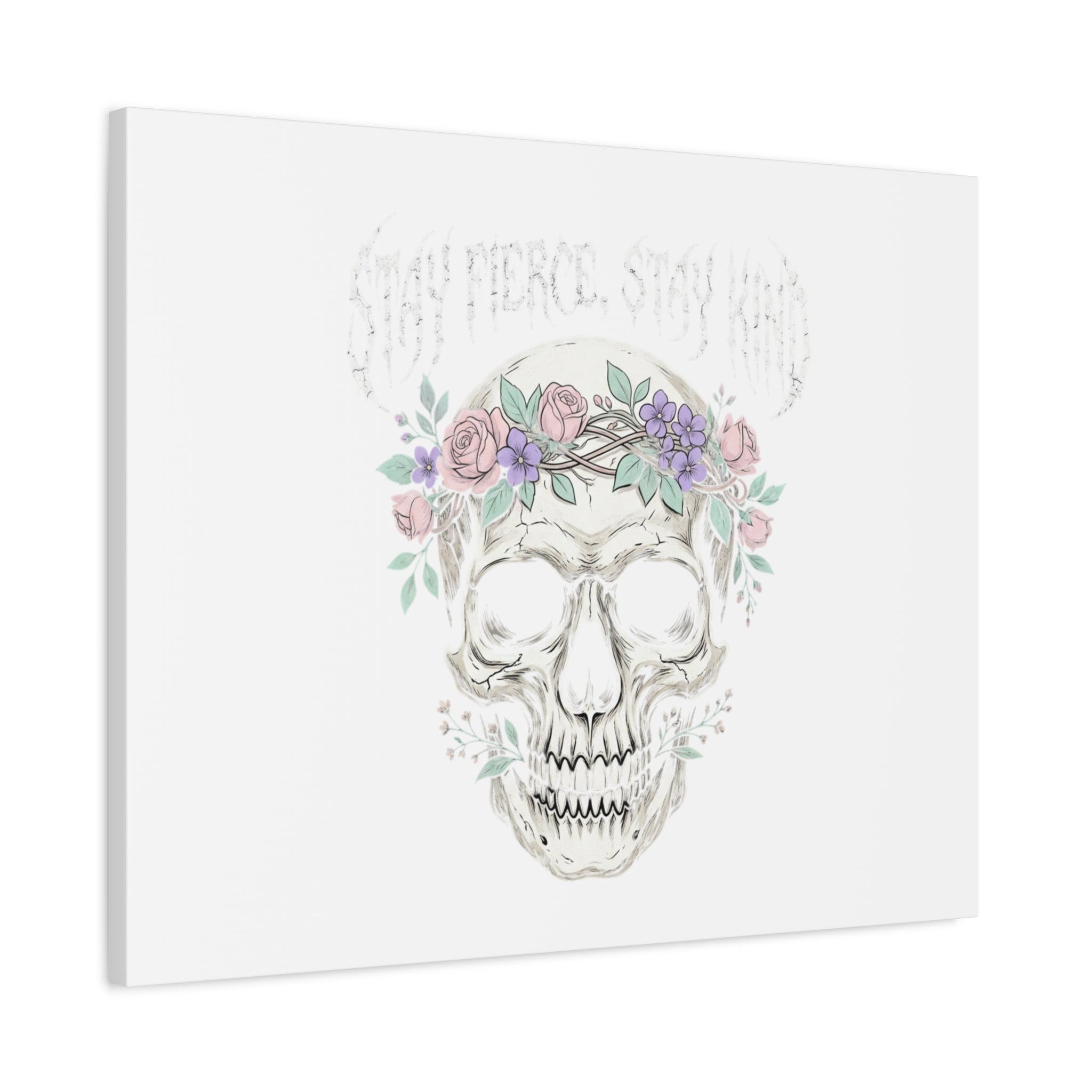 Stay Fierce Stay Kind Skull Canvas | Heavy Metal Wellness, gothic wellness quote