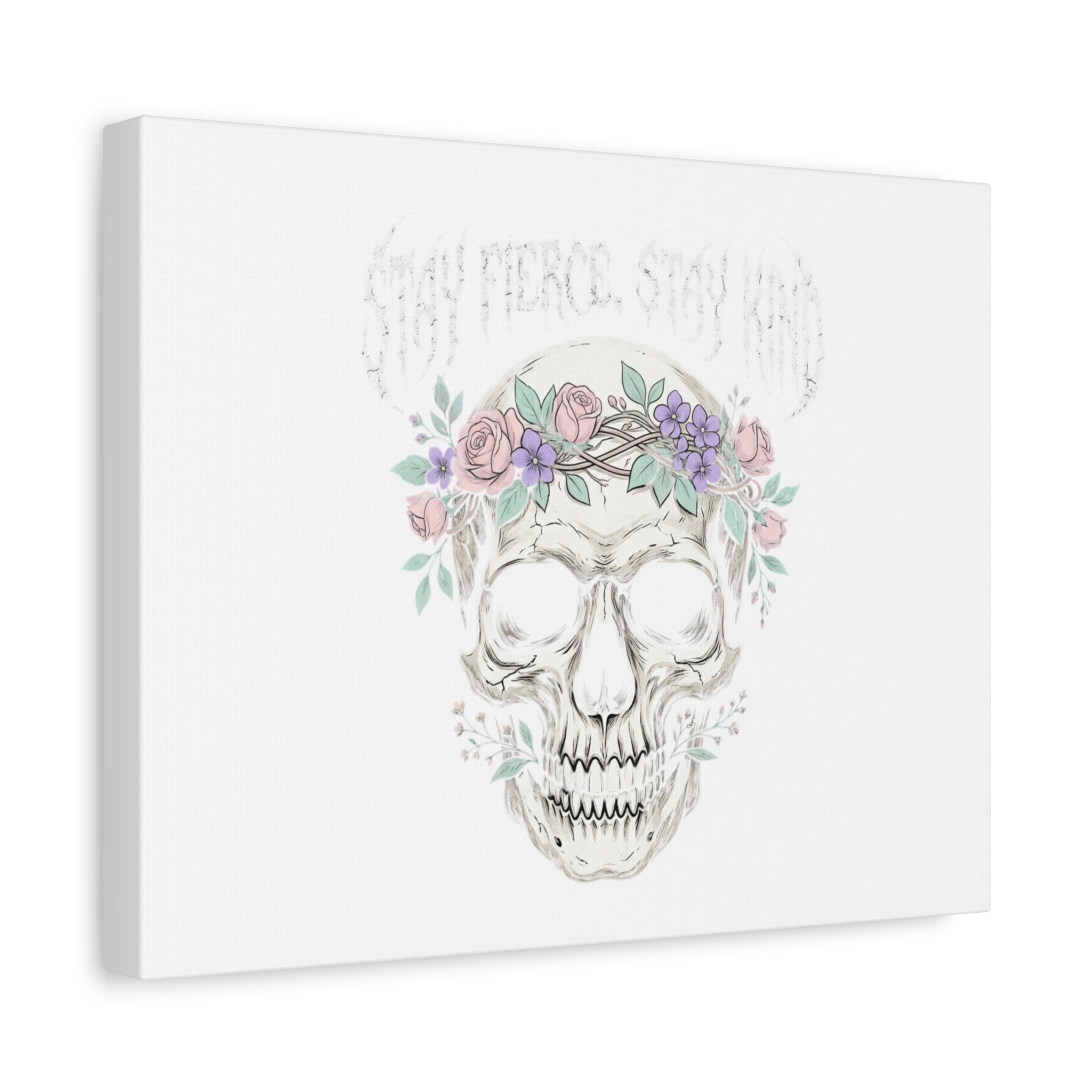 Stay Fierce Stay Kind Skull Canvas | Heavy Metal Wellness, gothic wellness quote