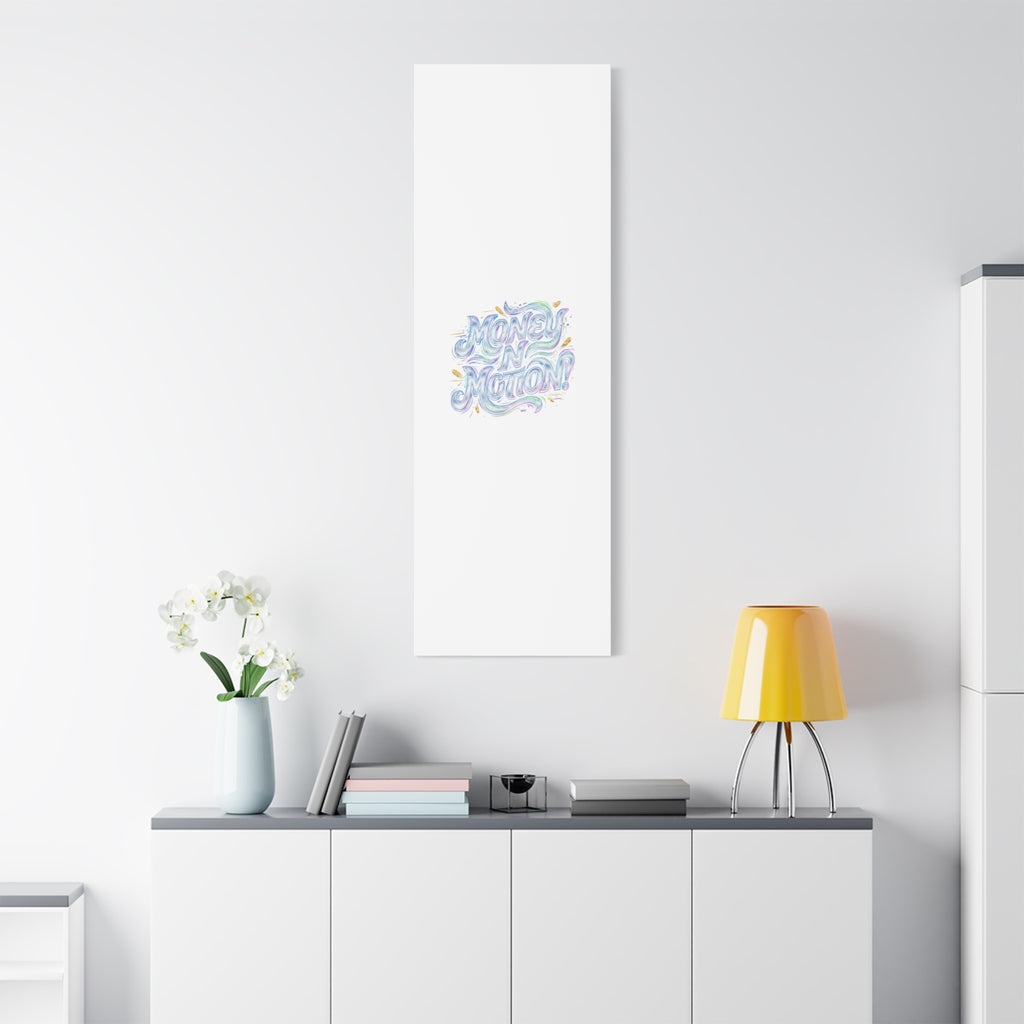 Money N Motion Canvas | psychedelic typography, melting letters poster