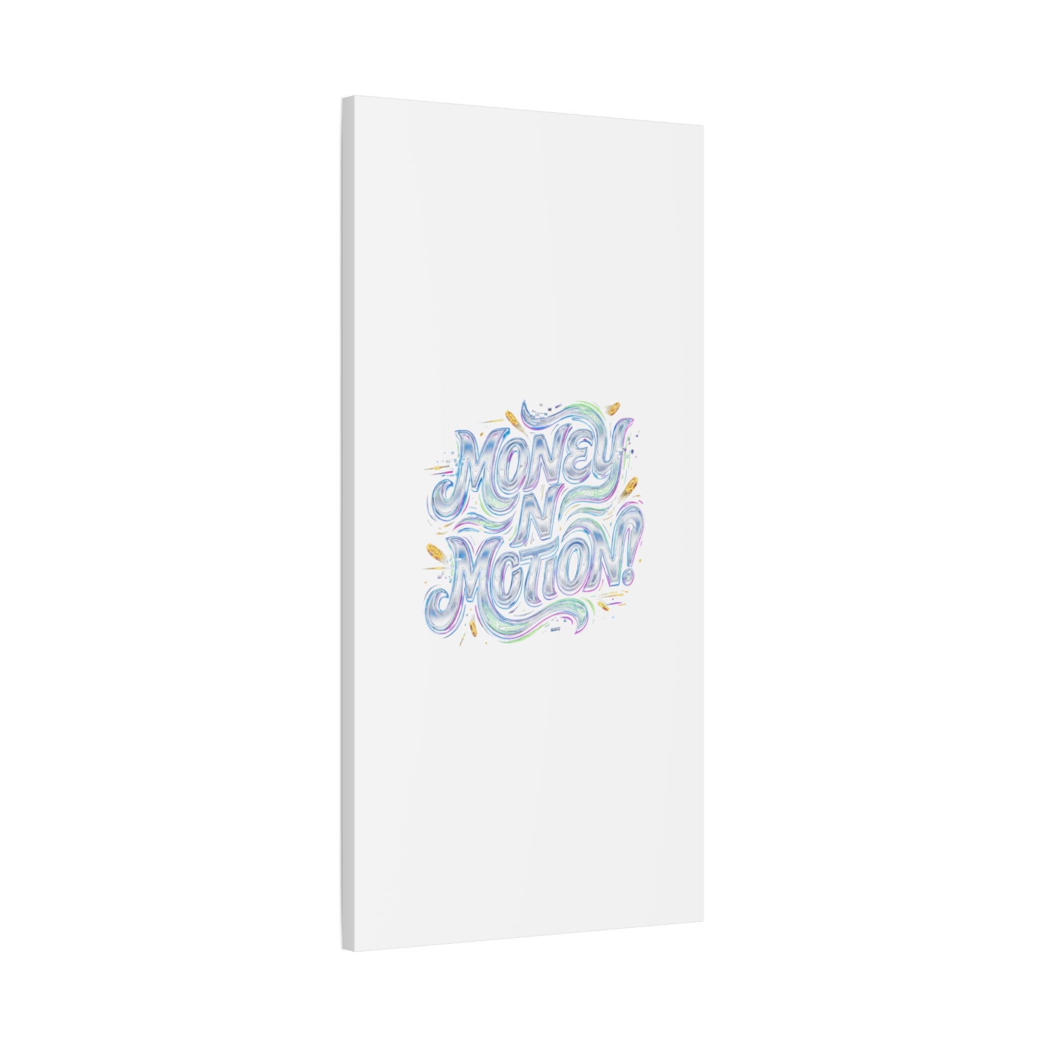 Money N Motion Canvas | psychedelic typography, melting letters poster