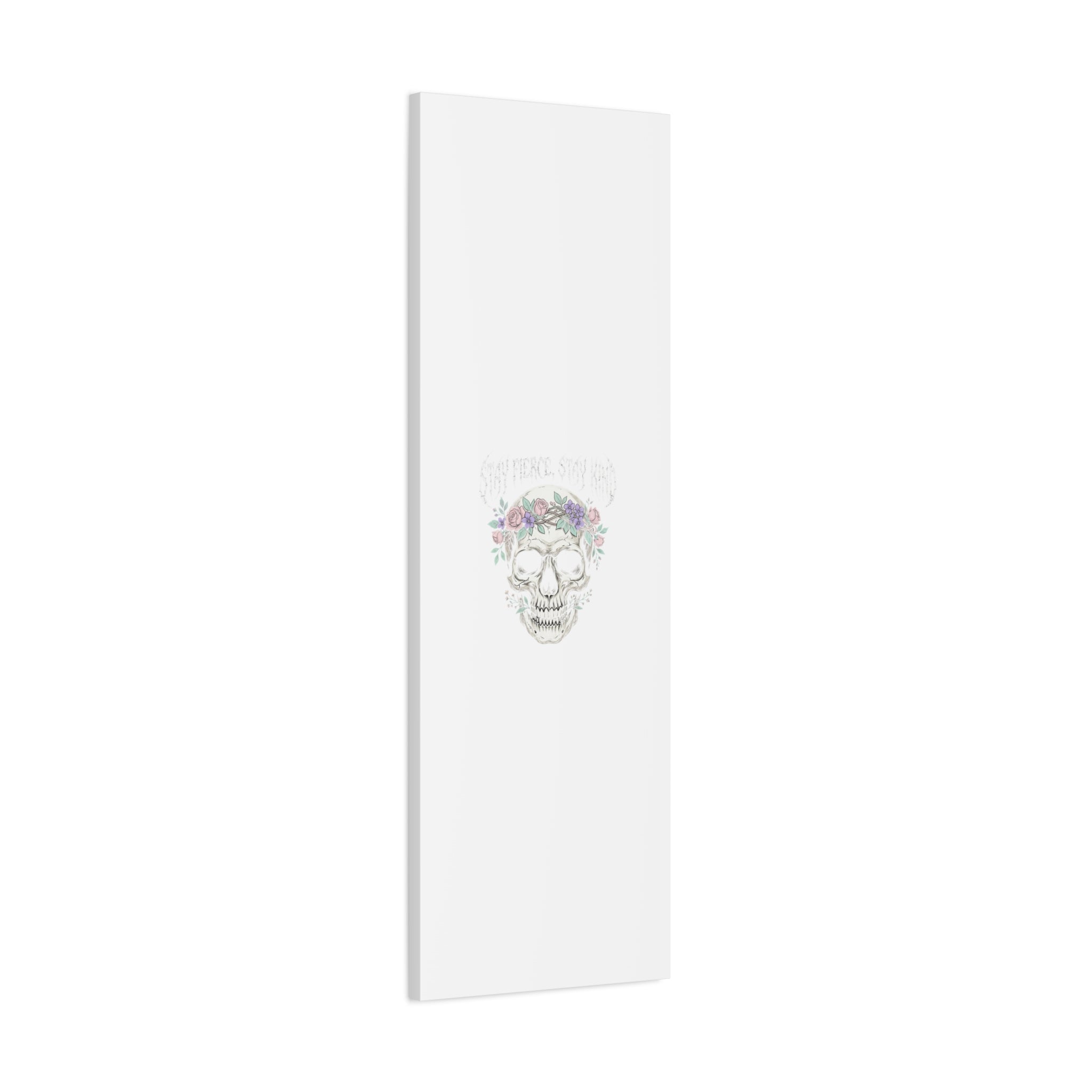 Stay Fierce Stay Kind Skull Canvas | Heavy Metal Wellness, gothic wellness quote