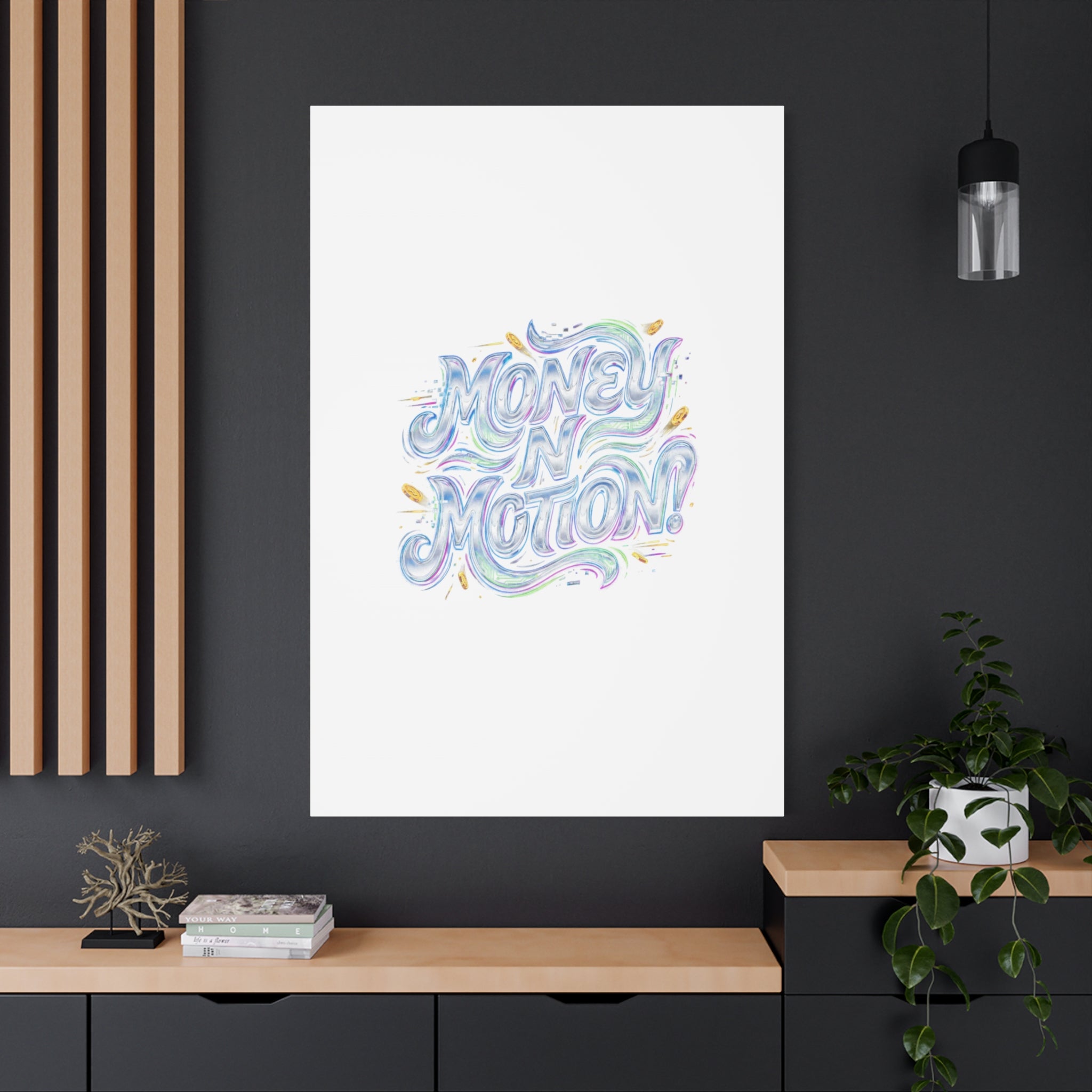 Money N Motion Canvas | psychedelic typography, melting letters poster
